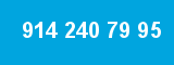 914 240 79 95
